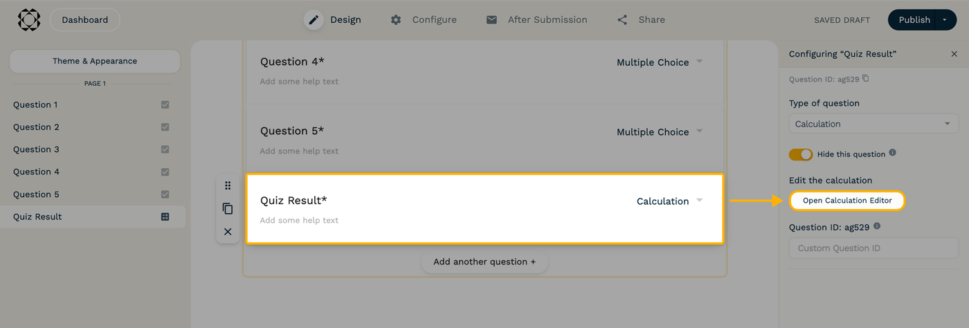 Screenshot of the form editor, with a calculation field selected. In the right sidebar, the button "Open Calculation Editor" is highlighted.