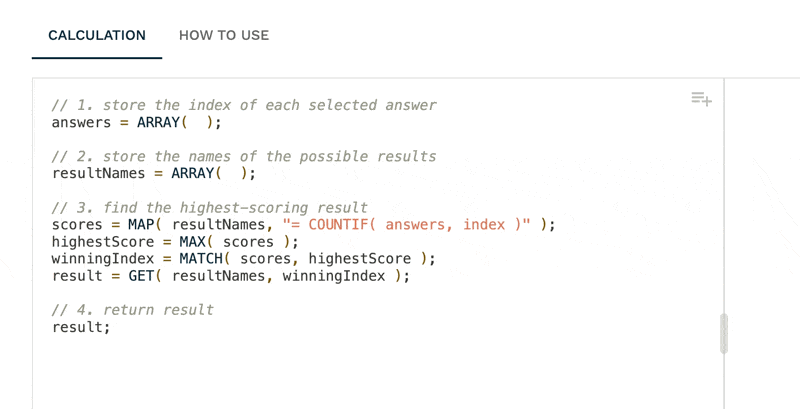 Animated GIF of the calculation editor. The first question is piped into the answers array.