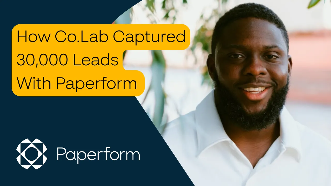 How Co.Lab Captured 30,000 Leads With Paperform
