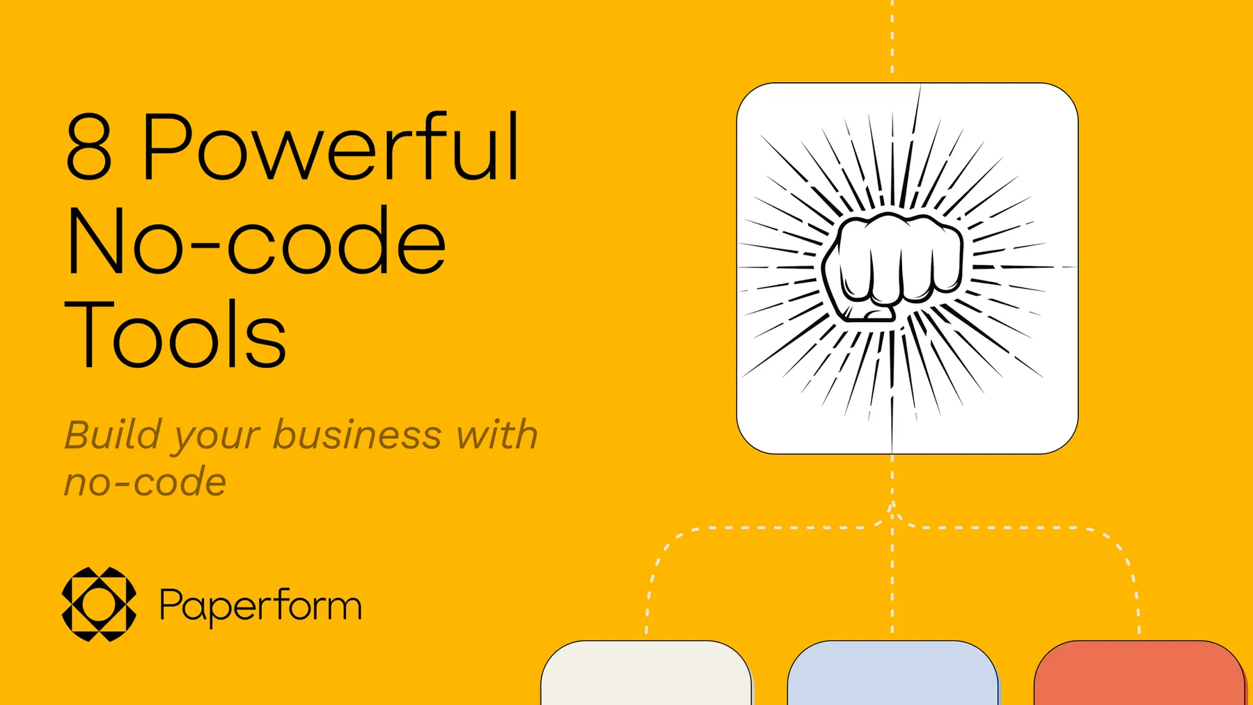 The 8 best no-code tools to help build your business