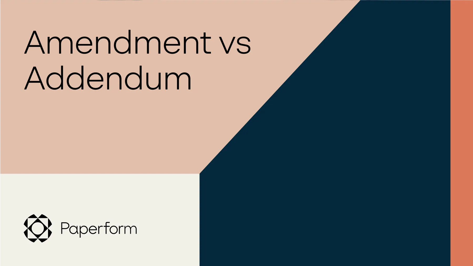 Amendment vs. addendum: key differences