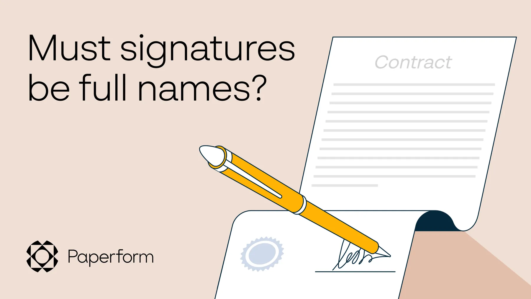 Does your signature have to be your full name?