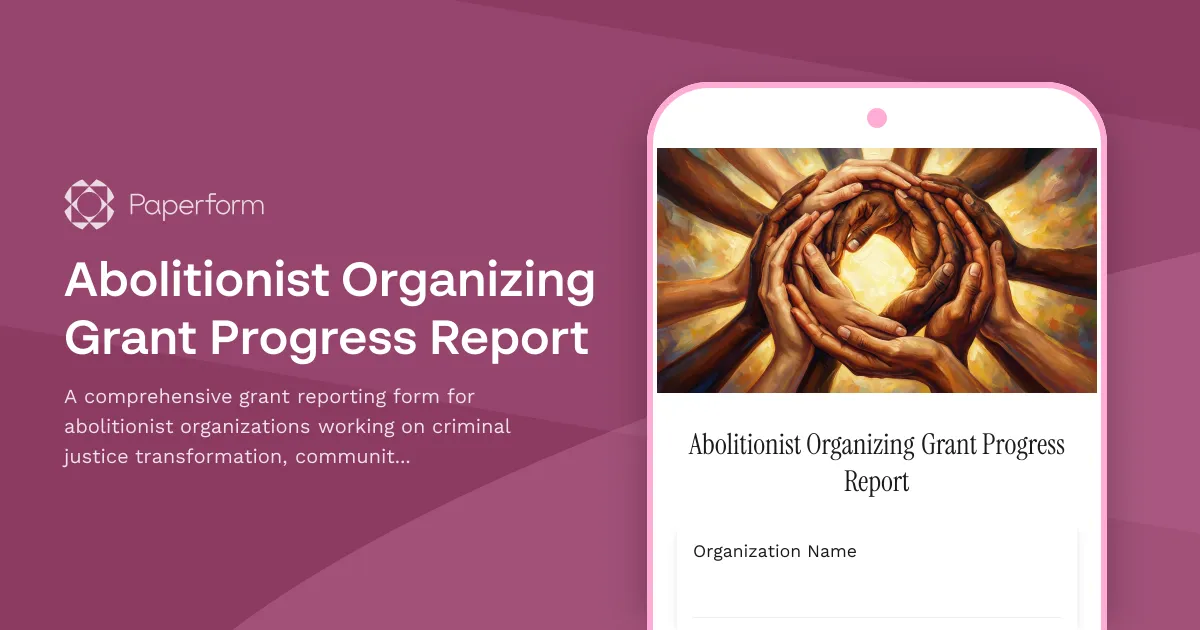 Abolitionist Organizing Grant Progress Report