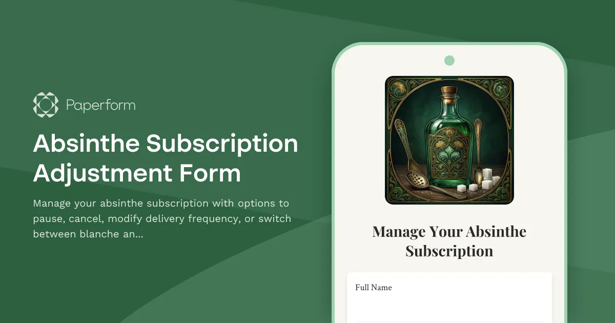Absinthe Subscription Adjustment Form