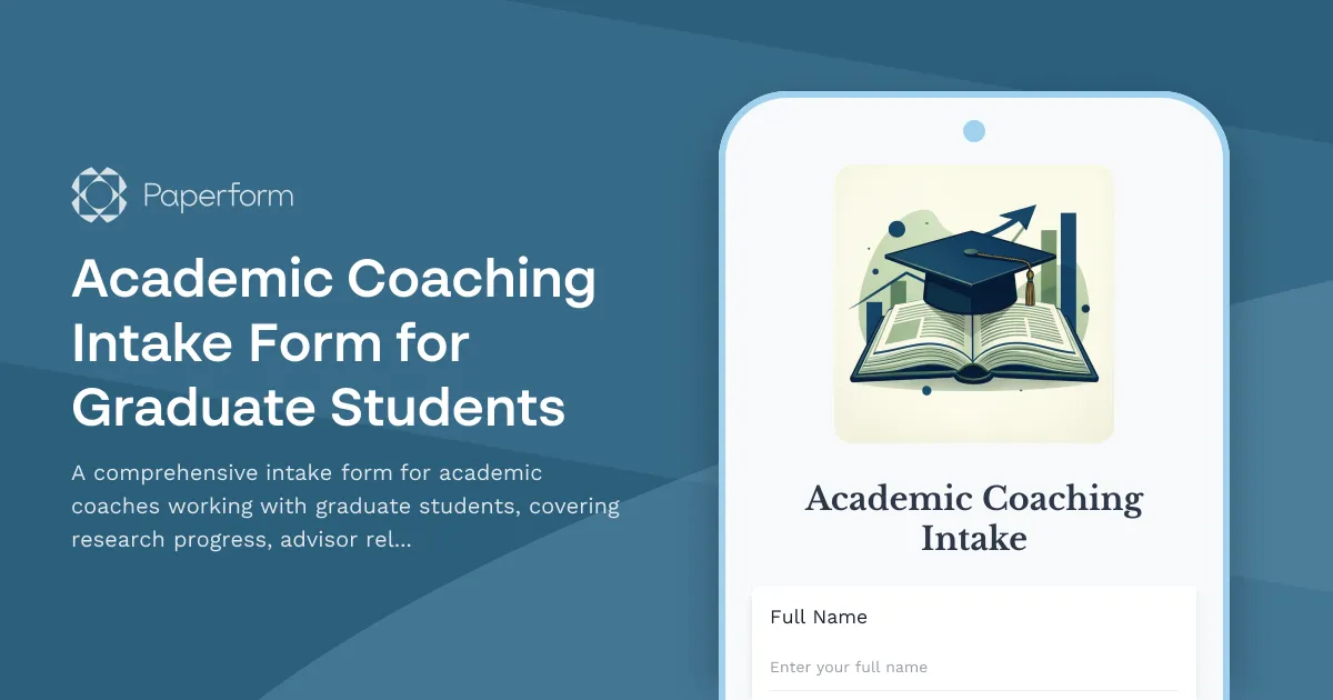 Academic Coaching Intake Form for Graduate Students
