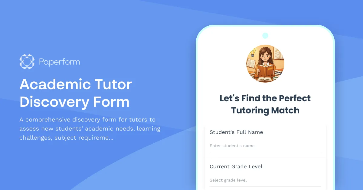 Academic Tutor Discovery Form