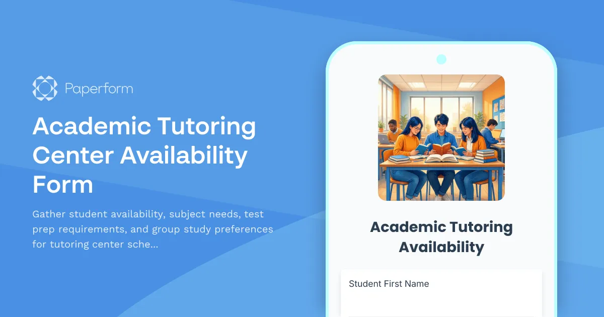 Academic Tutoring Center Availability Form