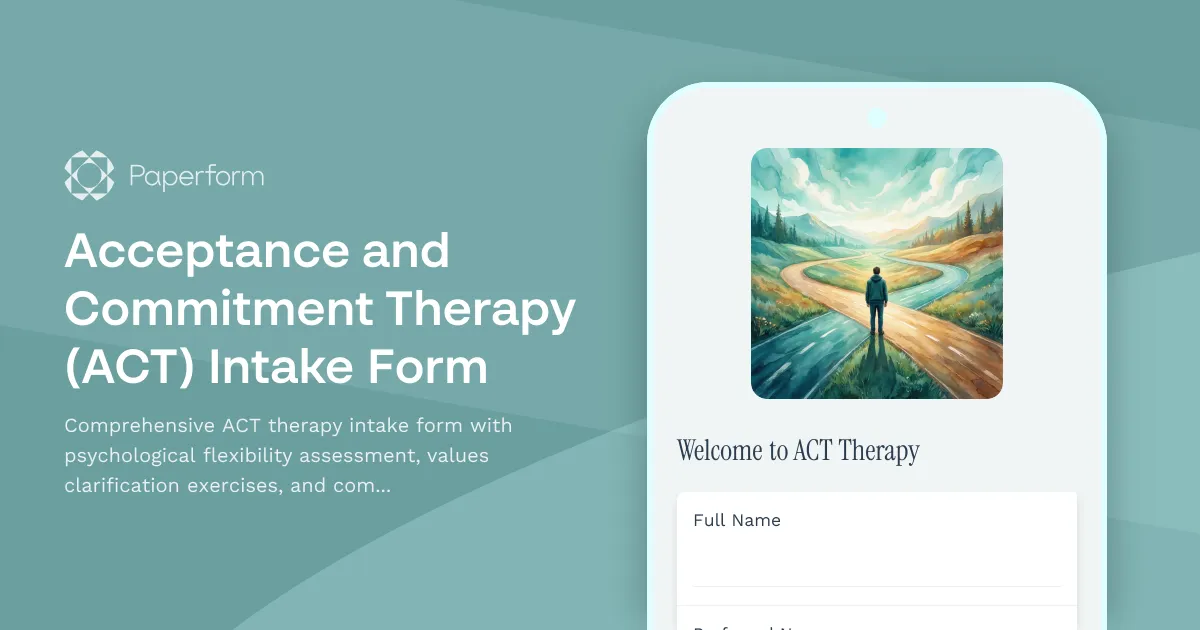 Acceptance and Commitment Therapy (ACT) Intake Form
