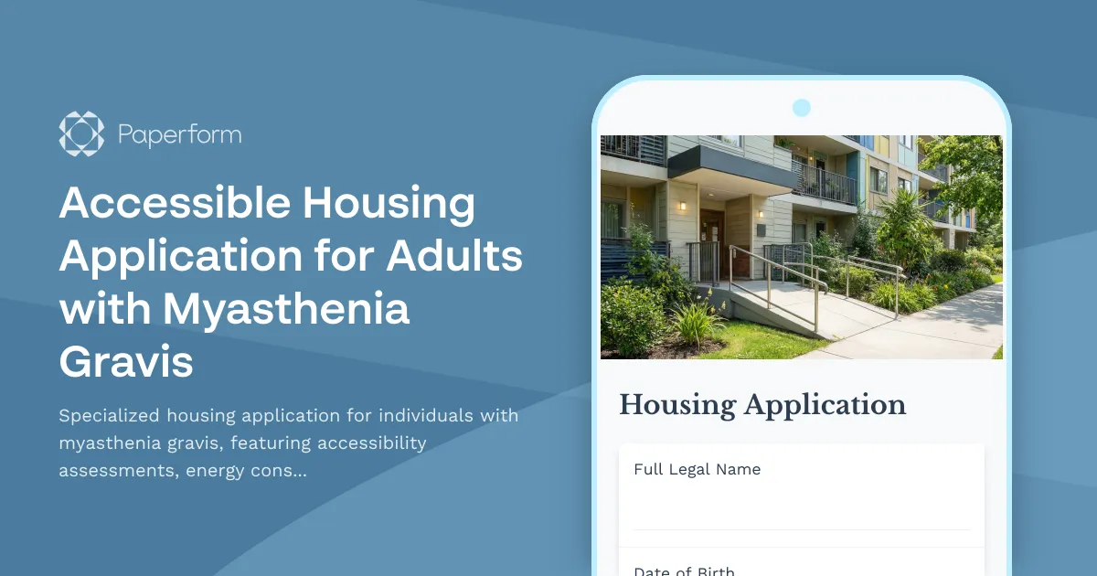 Accessible Housing Application for Adults with Myasthenia Gravis