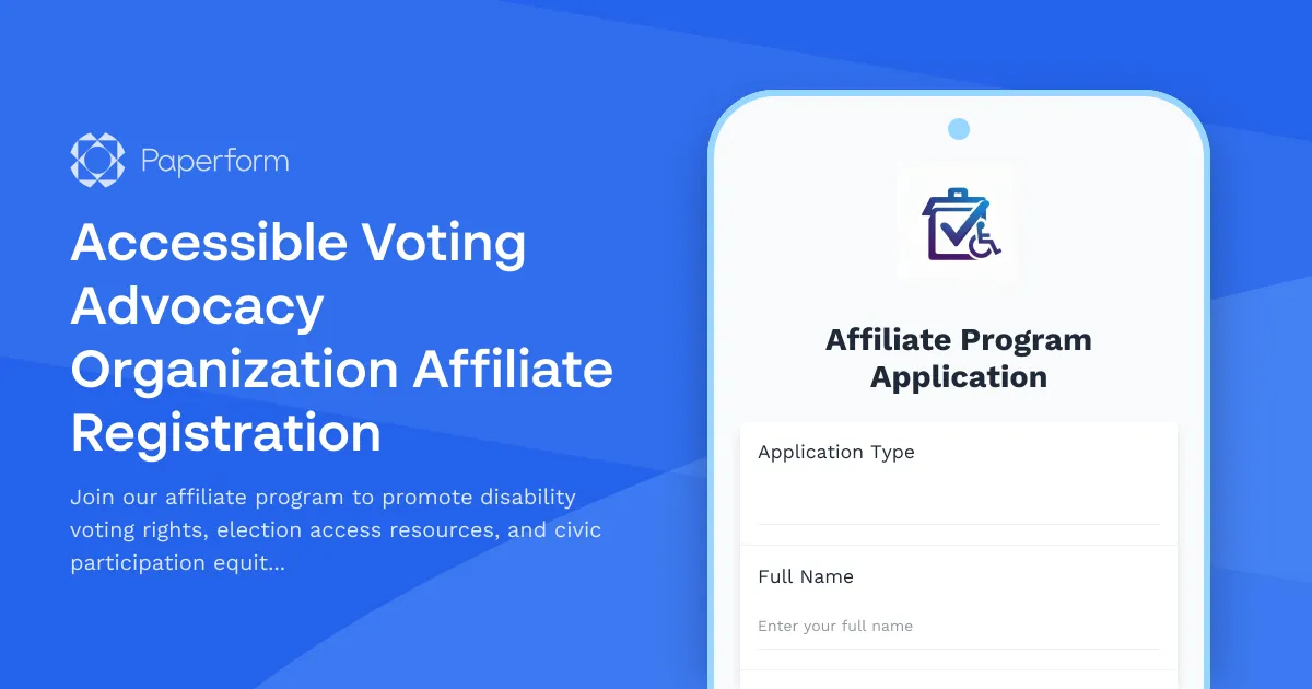 Accessible Voting Advocacy Organization Affiliate Registration