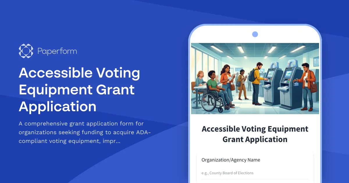 Accessible Voting Equipment Grant Application