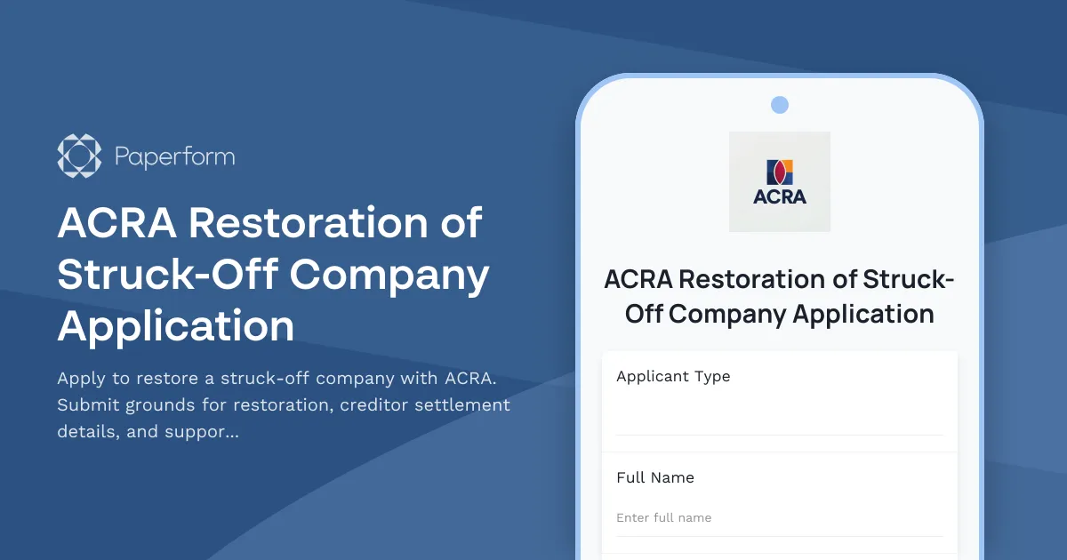 ACRA Restoration of Struck-Off Company Application