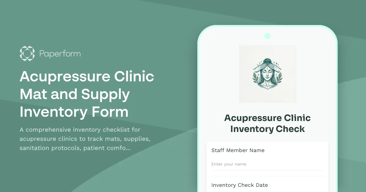 Acupressure Clinic Mat and Supply Inventory Form