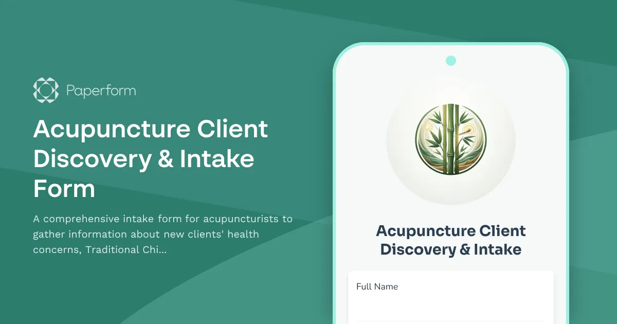 Acupuncture Client Discovery & Intake Form