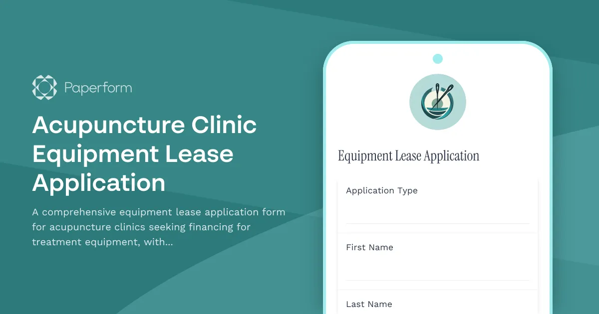 Acupuncture Clinic Equipment Lease Application