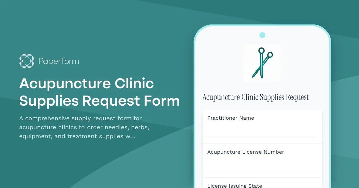Acupuncture Clinic Supplies Request Form Template | Paperform