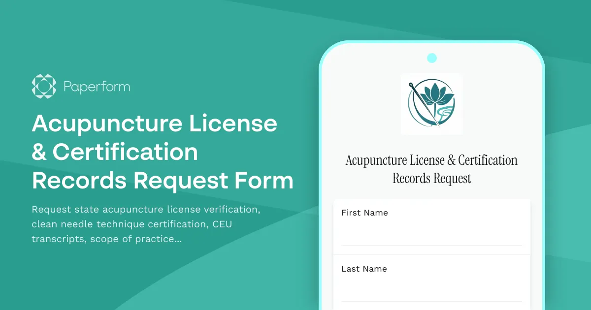 Acupuncture License & Certification Records Request Form