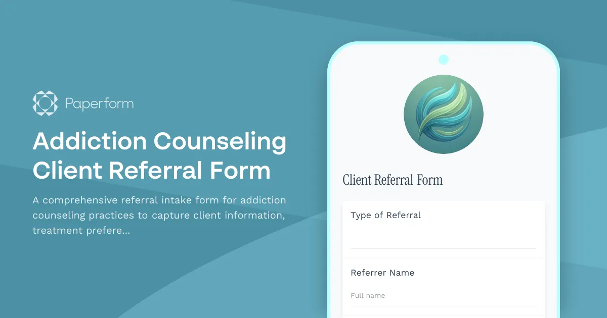 Addiction Counseling Client Referral Form