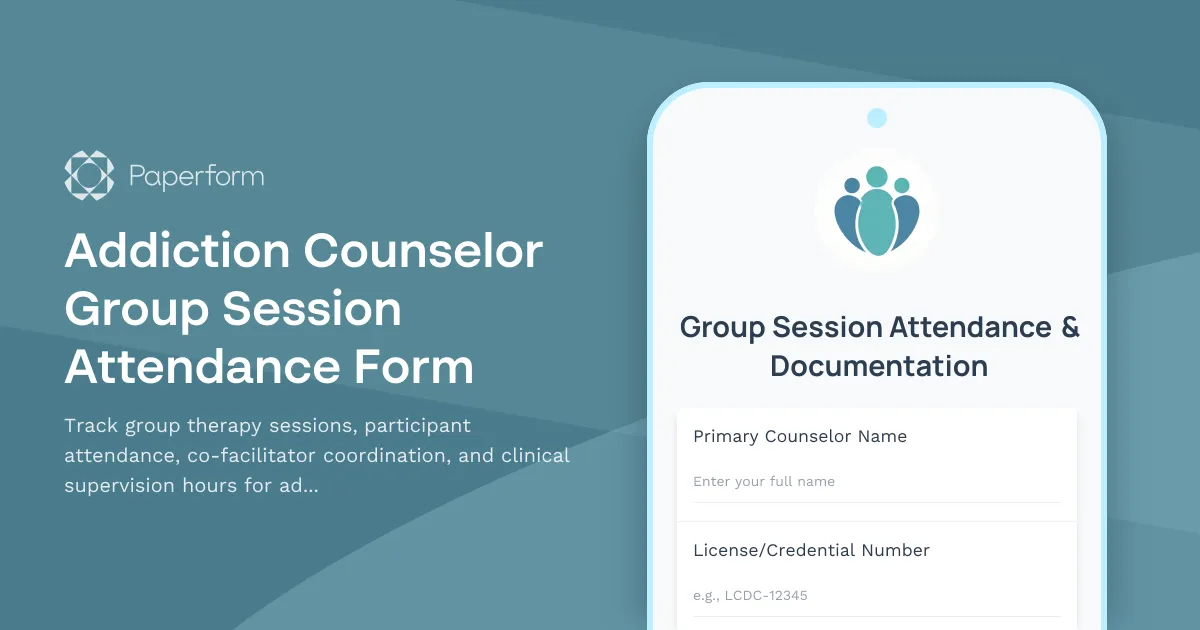 Addiction Counselor Group Session Attendance Form