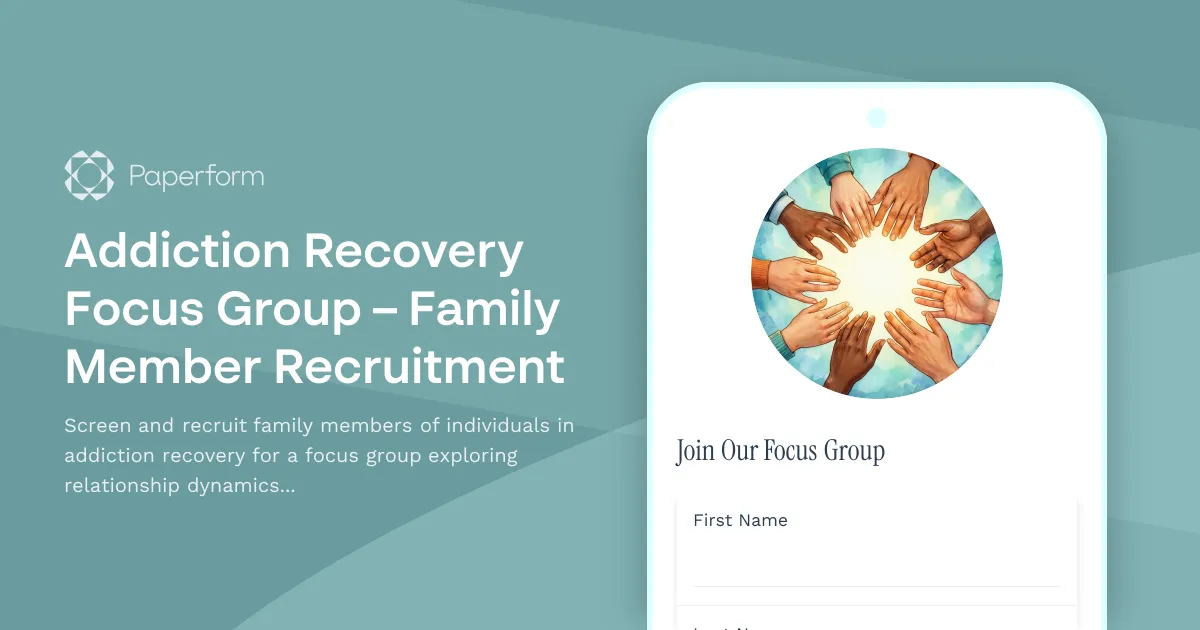 Addiction Recovery Focus Group – Family Member Recruitment