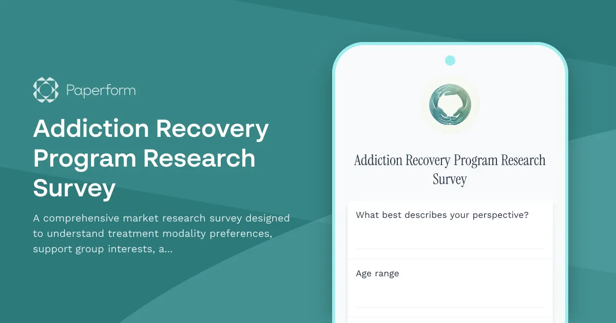 Addiction Recovery Program Research Survey
