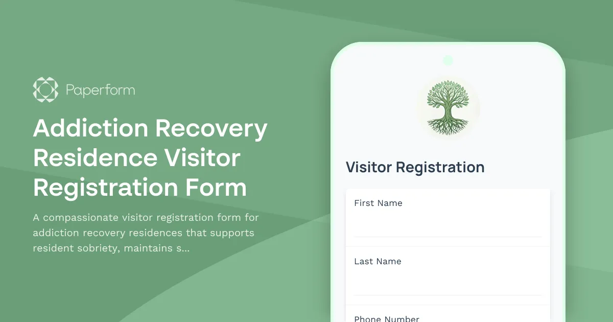 Addiction Recovery Residence Visitor Registration Form