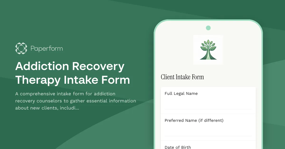 Addiction Recovery Therapy Intake Form
