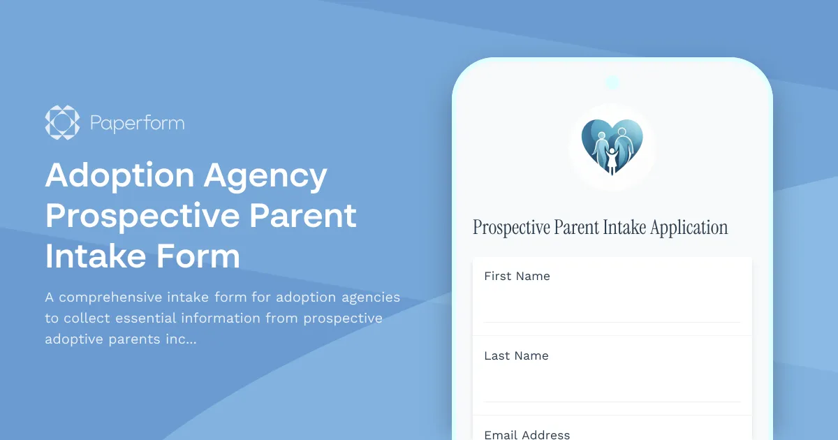 Adoption Agency Prospective Parent Intake Form