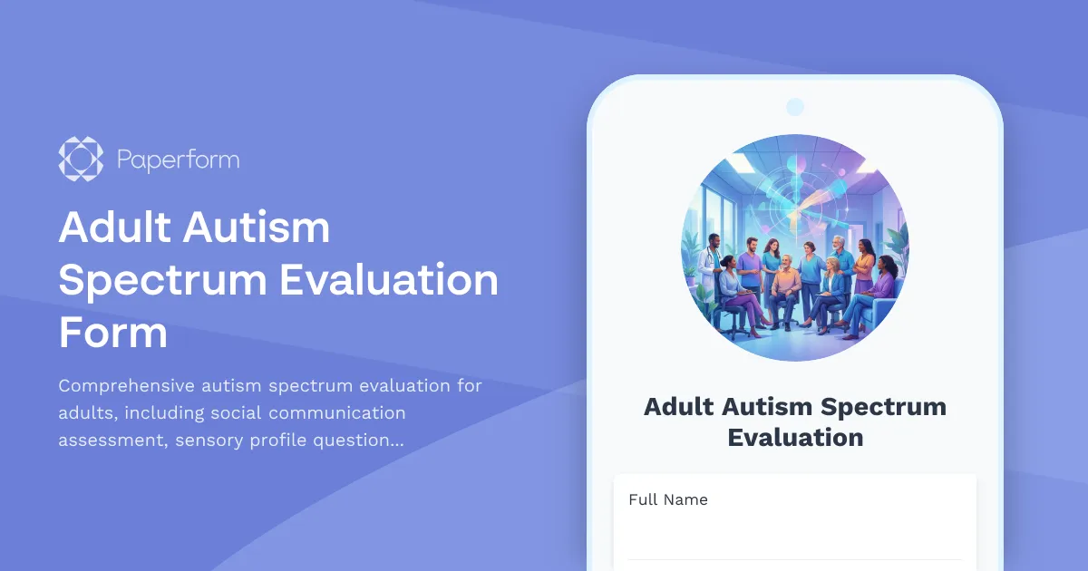 Adult Autism Spectrum Evaluation Form