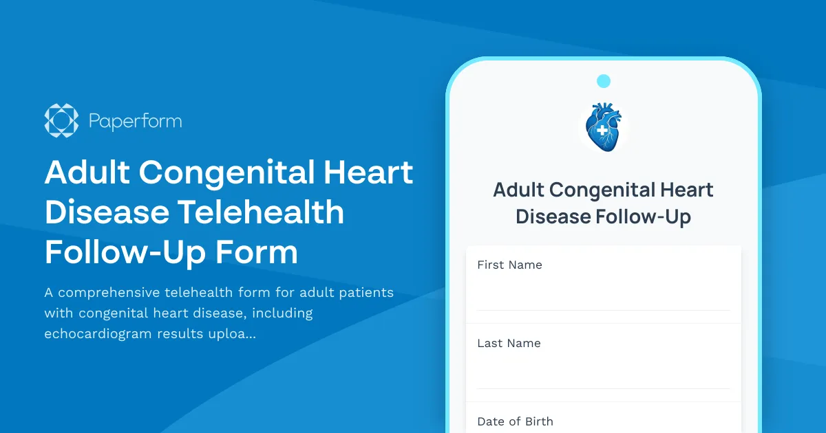 Adult Congenital Heart Disease Telehealth Follow-Up Form