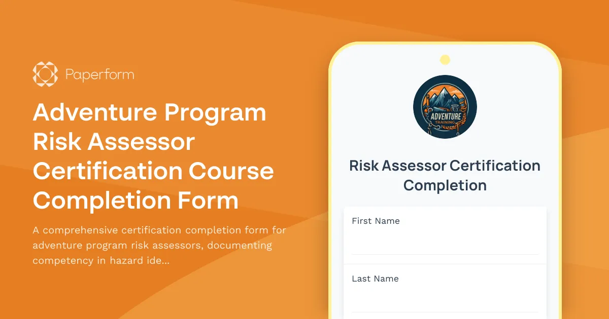 Adventure Program Risk Assessor Certification Course Completion Form