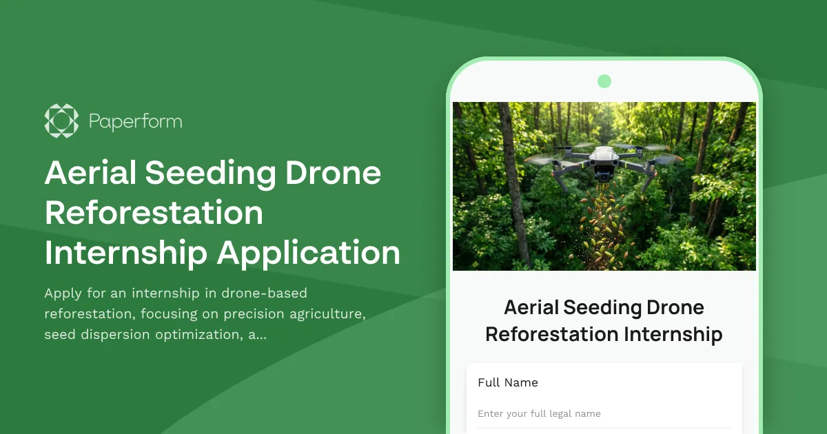 Aerial Seeding Drone Reforestation Internship Application