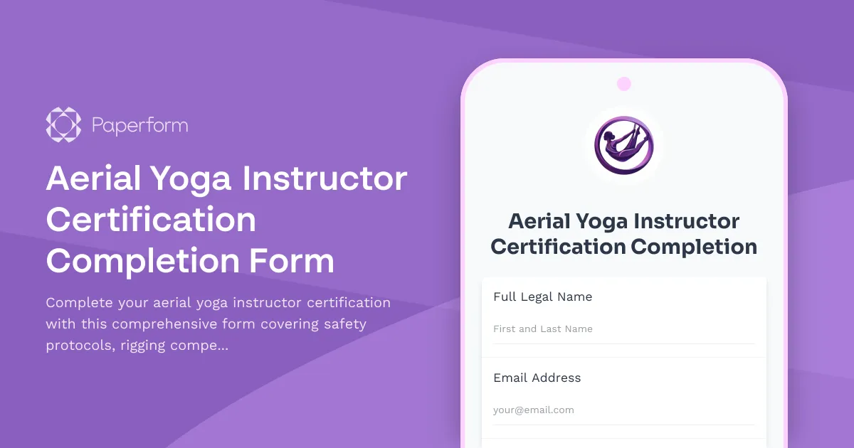 Aerial Yoga Instructor Certification Completion Form