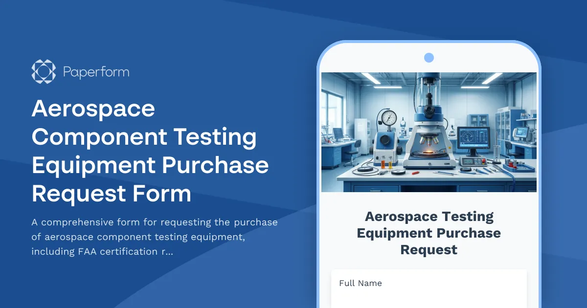Aerospace Component Testing Equipment Purchase Request Form