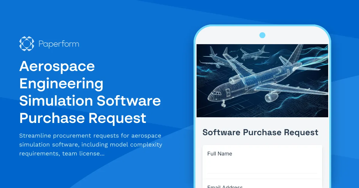 Aerospace Engineering Simulation Software Purchase Request