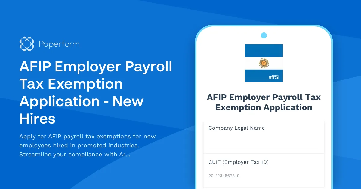 AFIP Employer Payroll Tax Exemption Application - New Hires