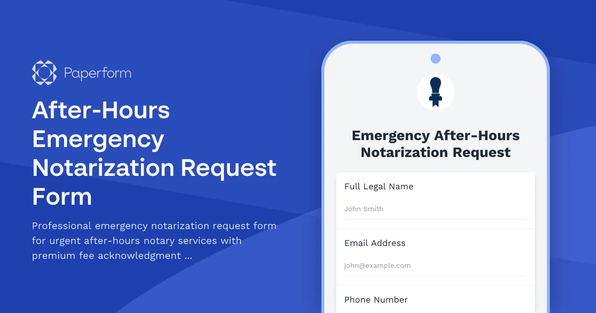 After-Hours Emergency Notarization Request Form