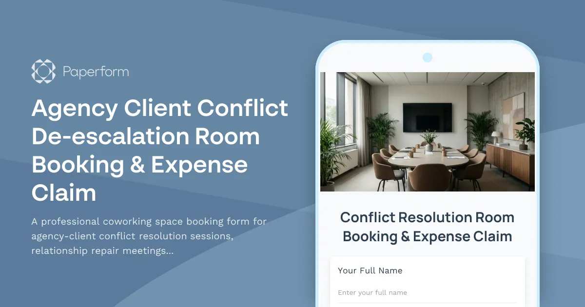 Agency Client Conflict De-escalation Room Booking & Expense Claim