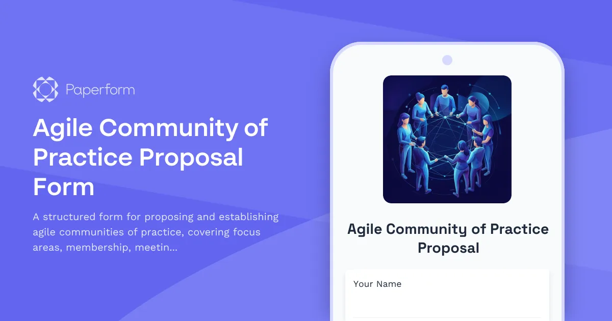 Agile Community of Practice Proposal Form