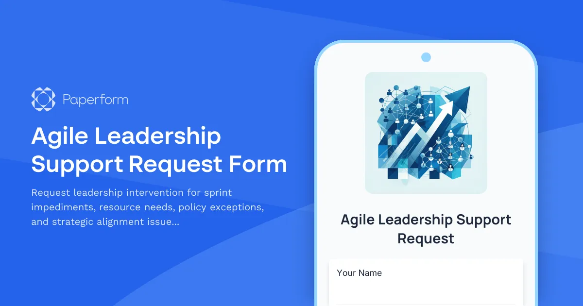 Agile Leadership Support Request Form