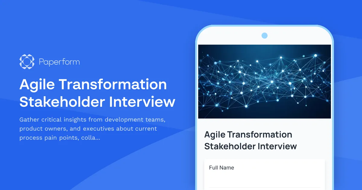 Agile Transformation Stakeholder Interview