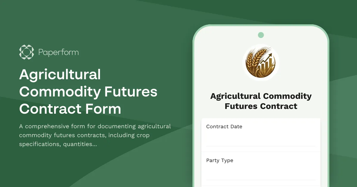 Agricultural Commodity Futures Contract Form