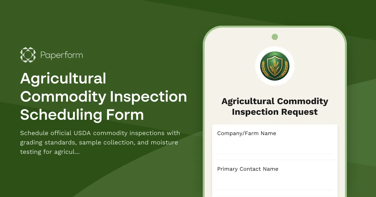 Agricultural Commodity Inspection Scheduling Form
