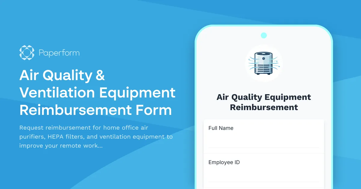 Air Quality & Ventilation Equipment Reimbursement Form