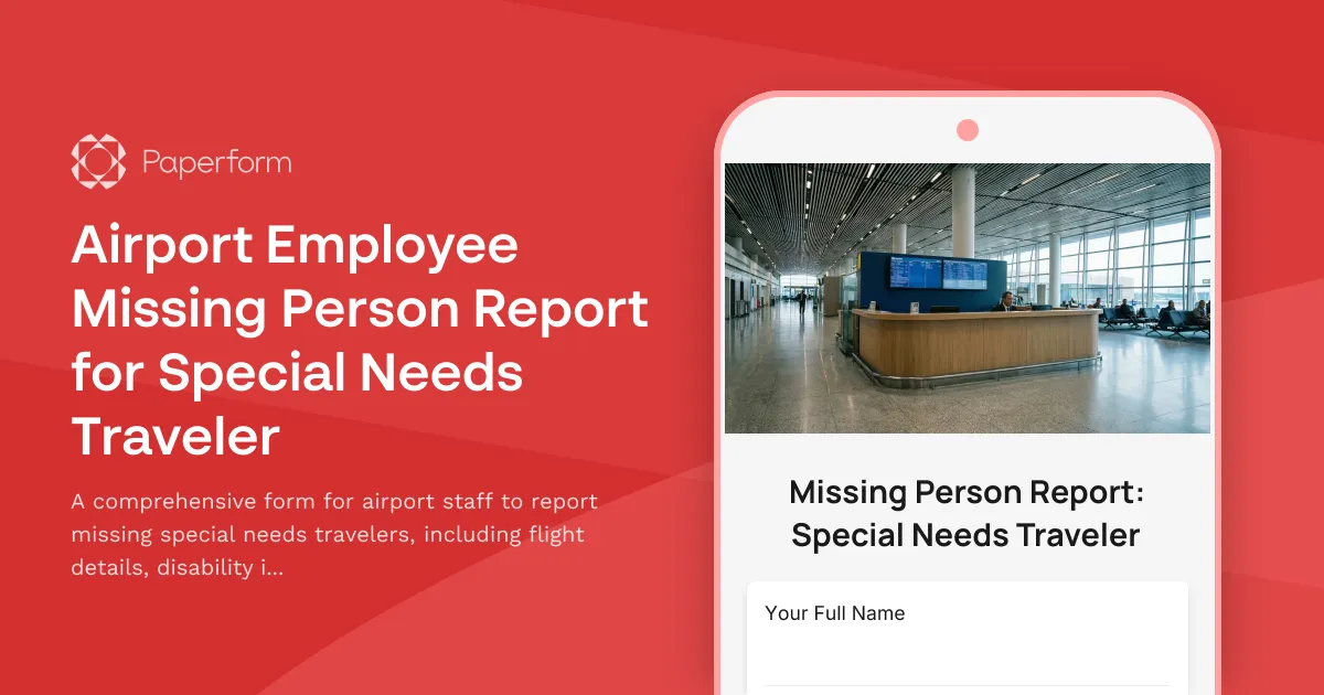 Airport Employee Missing Person Report for Special Needs Traveler