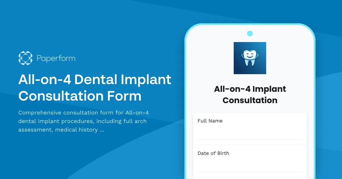 All-on-4 Dental Implant Consultation Form
