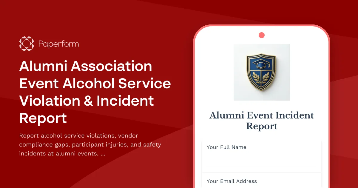 Alumni Association Event Alcohol Service Violation & Incident Report