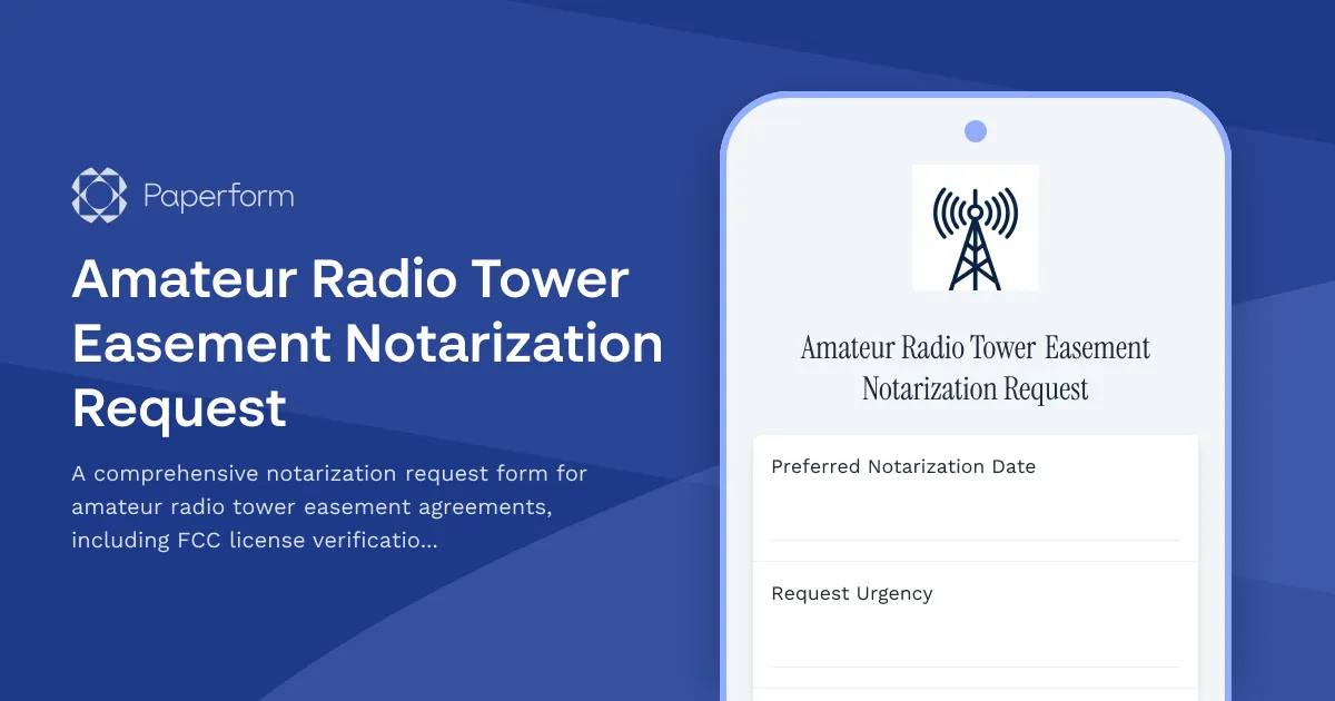 Amateur Radio Tower Easement Notarization Request