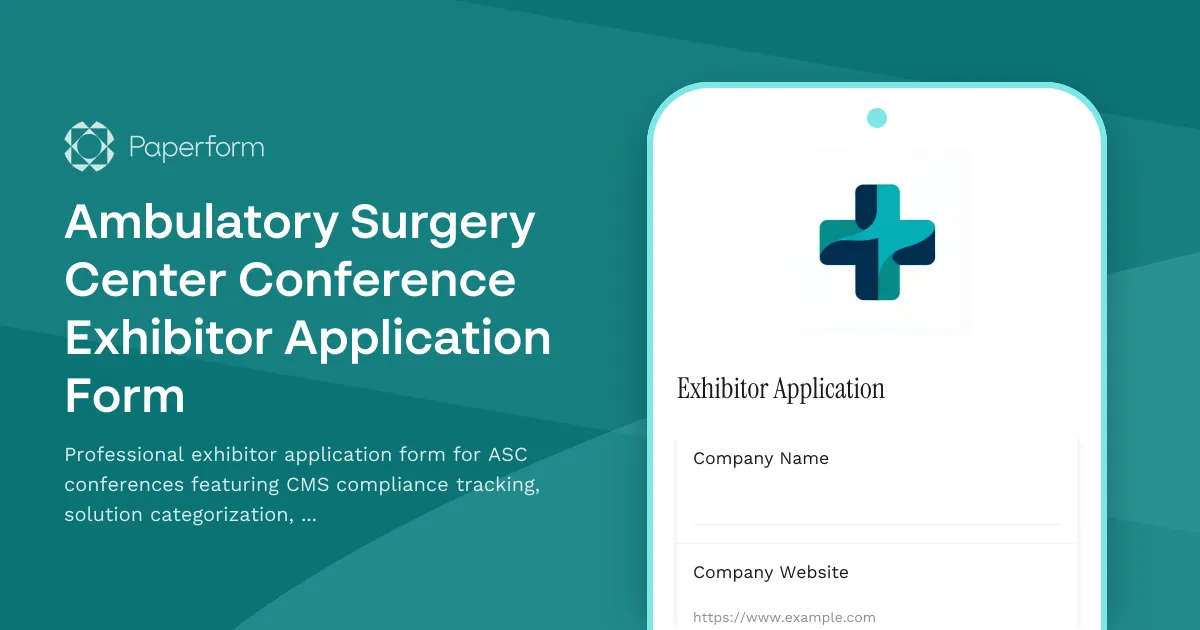 Ambulatory Surgery Center Conference Exhibitor Application Form