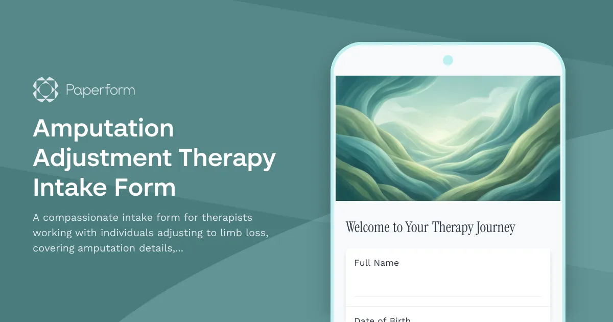 Amputation Adjustment Therapy Intake Form